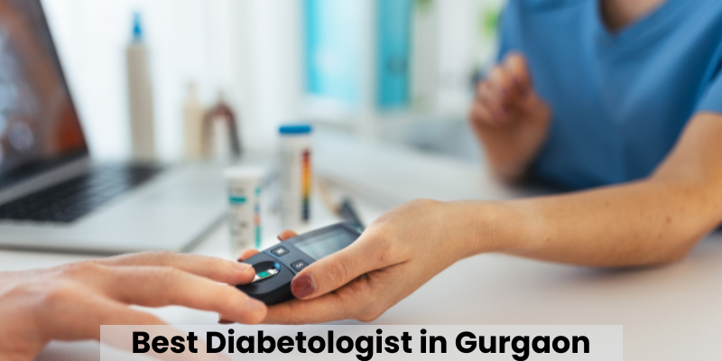 Best Diabetologist in Gurgaon