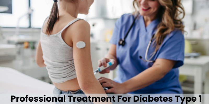 Professional Treatment For Diabetes Type 1